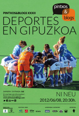 Pintxos&Blogs XXXII. Deportes en Gipuzkoa. 2012.06.08, Nineu Restaurante