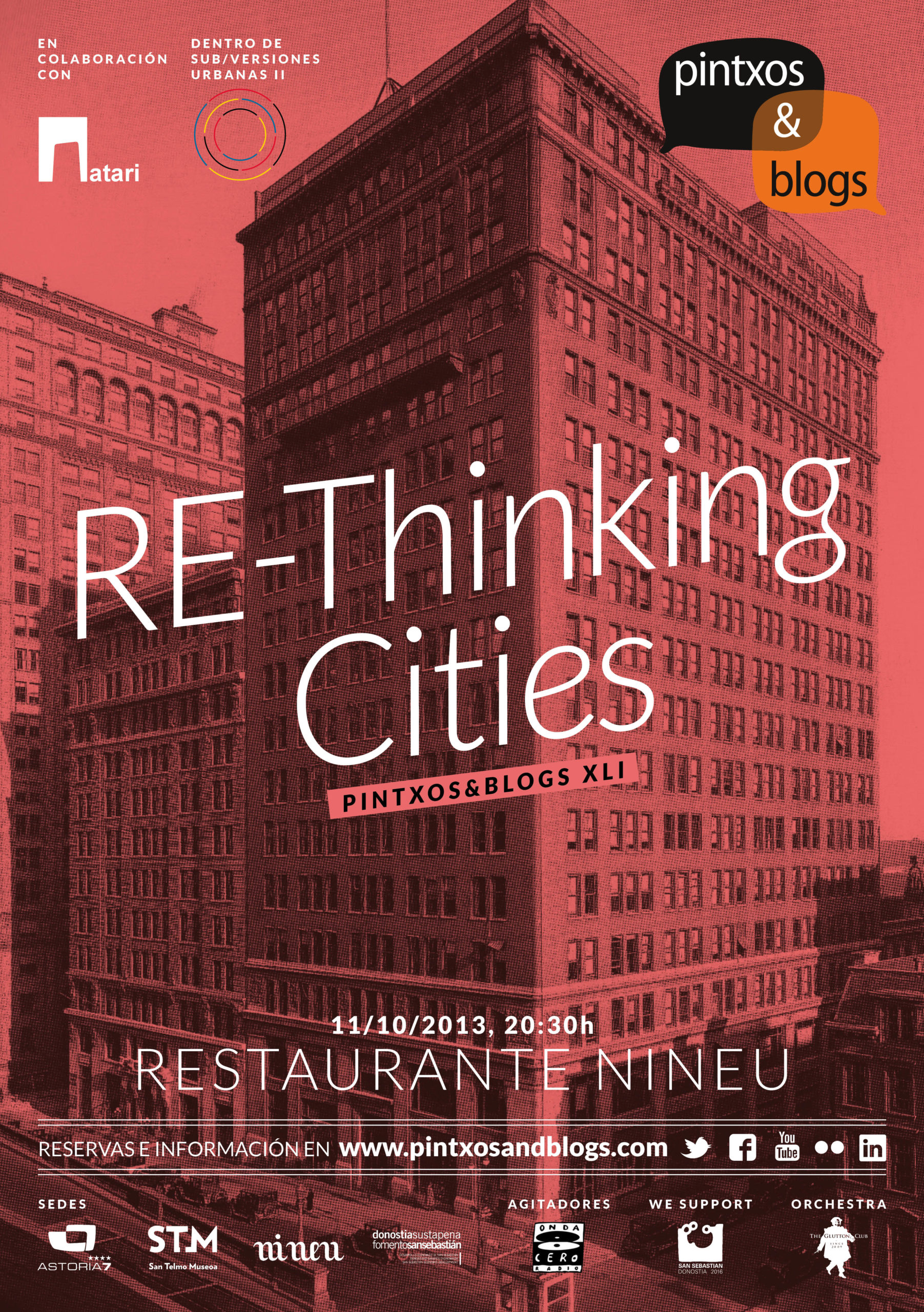 Pintxos&Blogs XLI. RE-Thinking Cities. 2013.10.11, Restaurante Nineu