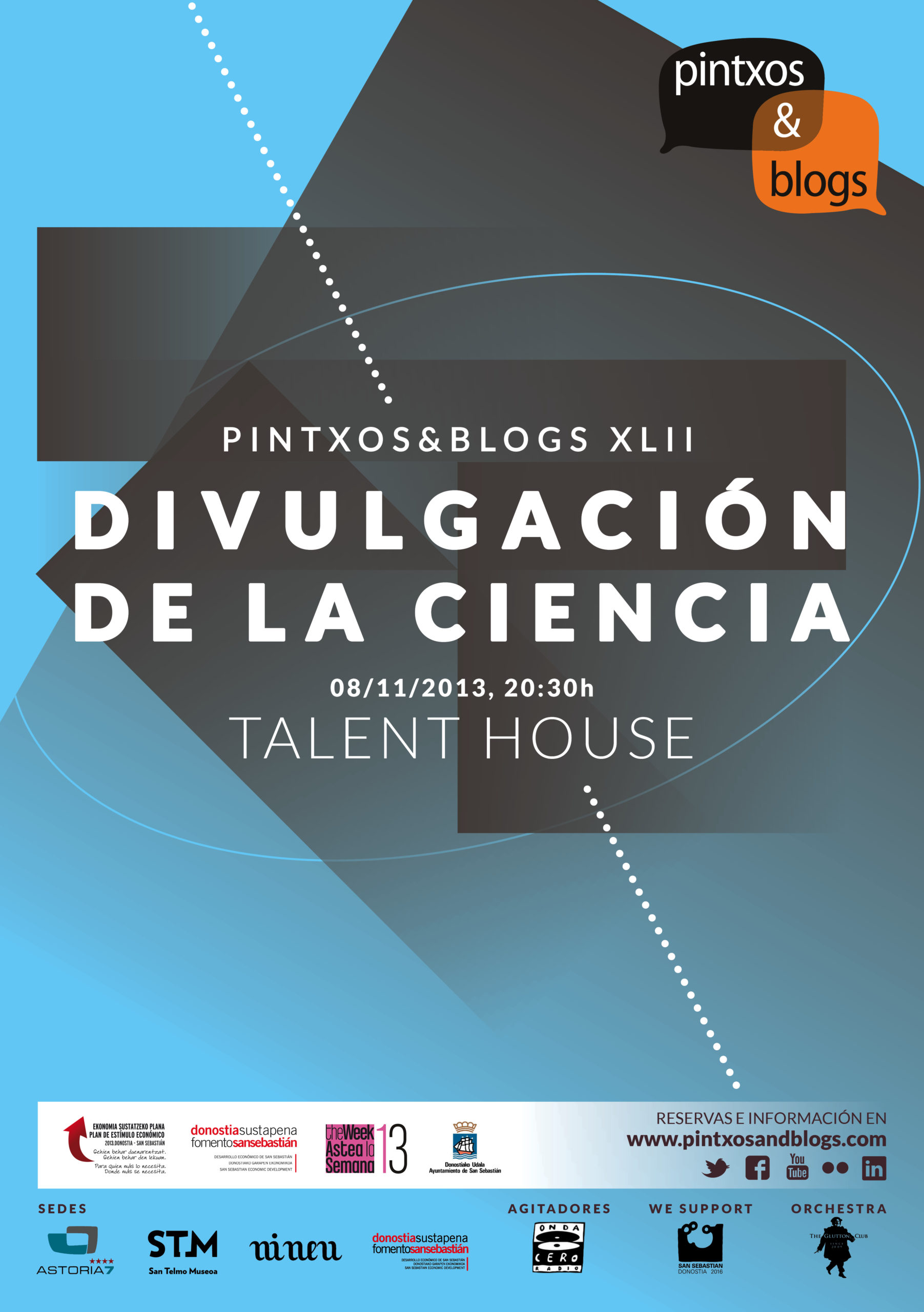 Pintxos&Blogs XLII. Divulgación de la ciencia. 2013.11.08, Talent House