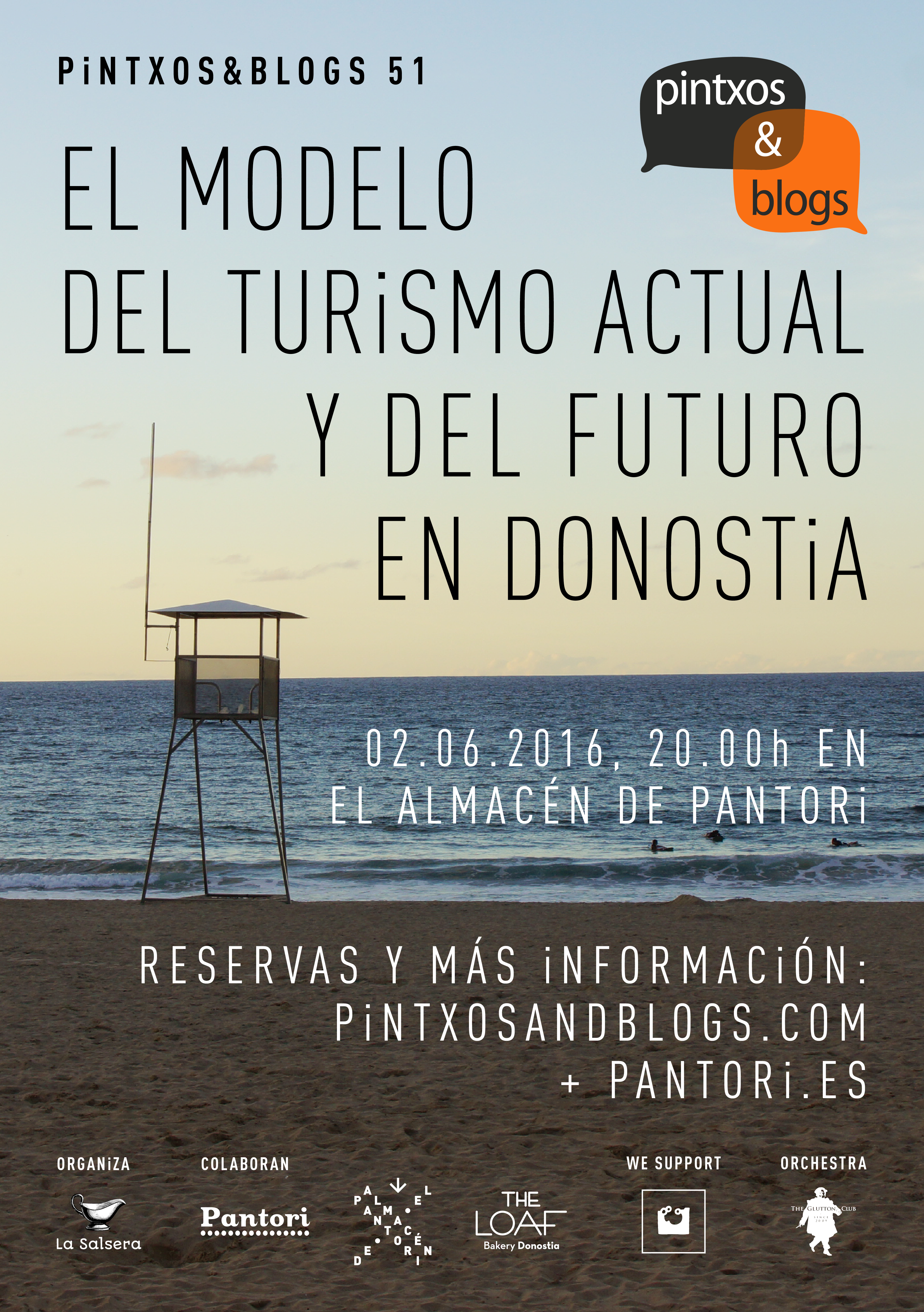 Pintxos&Blogs LI. El modelo del turismo actual y del futuro en Donostia. 2016.06.02, Pantori